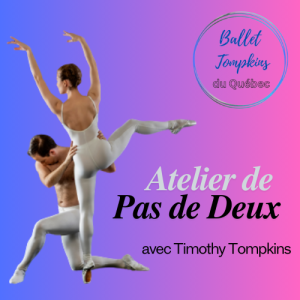 Atelier de Pas de Deux : Dépassez vos limites en « partnering »